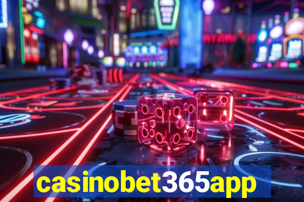 casinobet365app