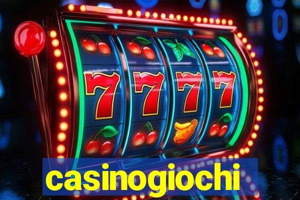 casinogiochi