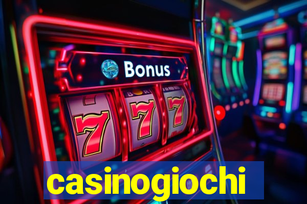 casinogiochi