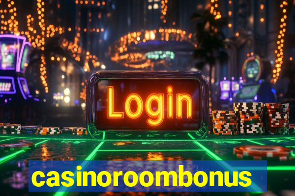 casinoroombonus