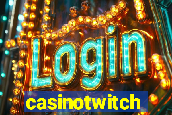 casinotwitch