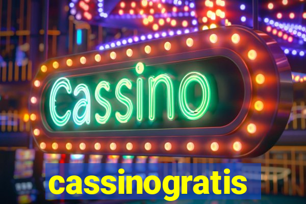 cassinogratis