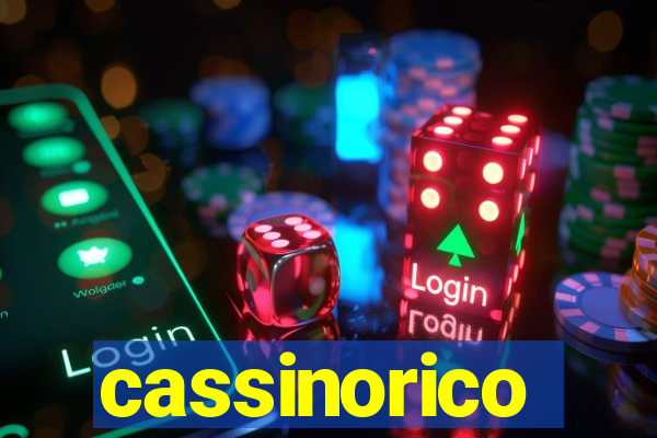 cassinorico