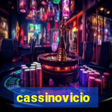 cassinovicio