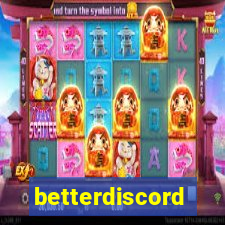 betterdiscord