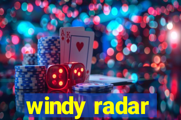 windy radar