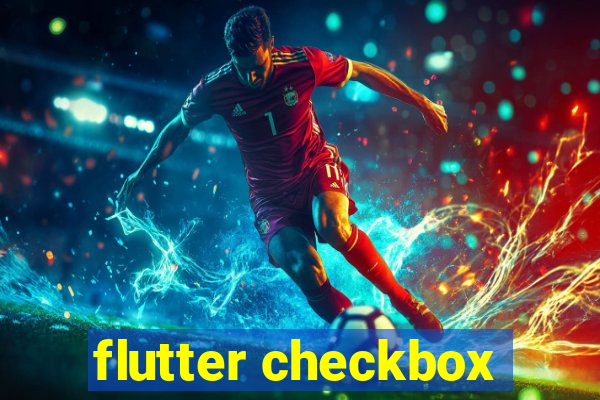 flutter checkbox