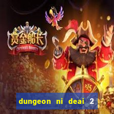 dungeon ni deai 2 temporada dublado data de lan amento