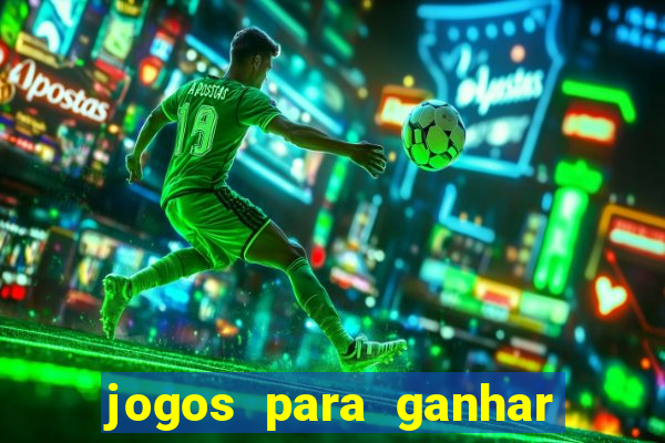 jogos para ganhar dinheiro pelo celular