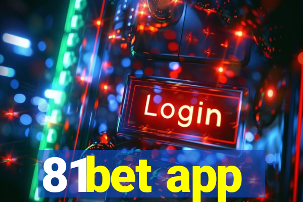 81bet app