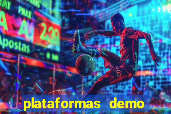 plataformas demo para jogar