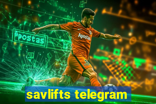 savlifts telegram