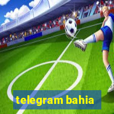 telegram bahia