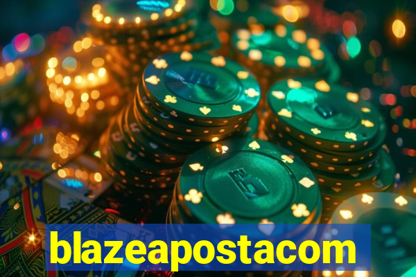 blazeapostacom