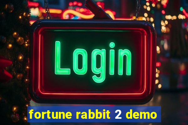 fortune rabbit 2 demo