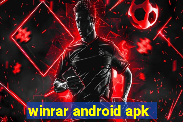 winrar android apk