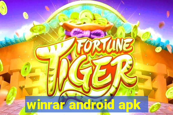 winrar android apk