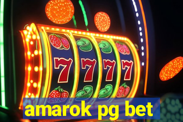 amarok pg bet