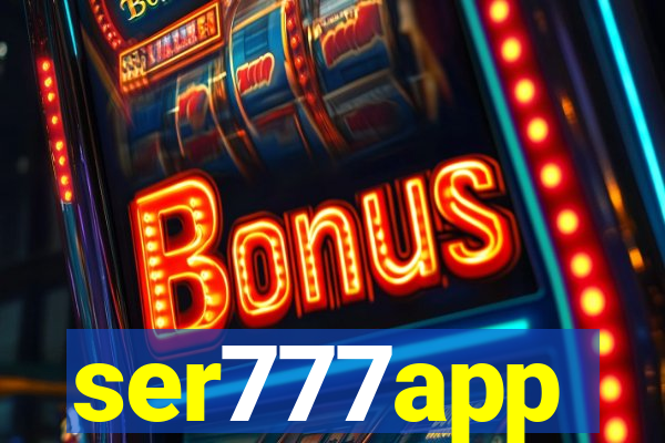 ser777app