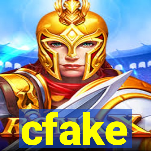 cfake