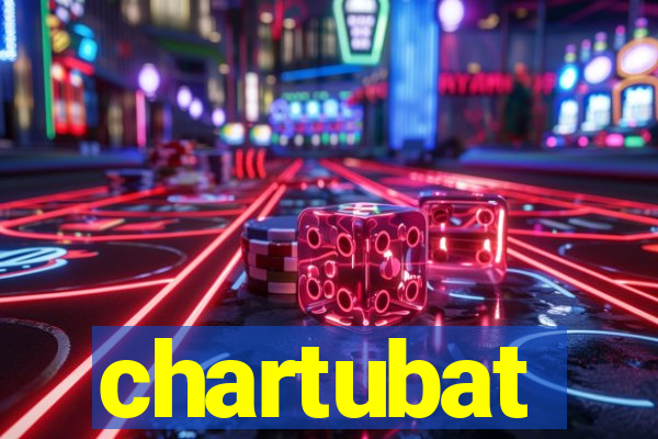 chartubat