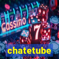 chatetube