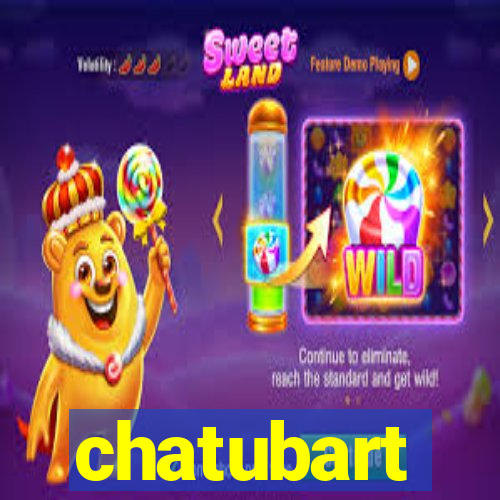 chatubart