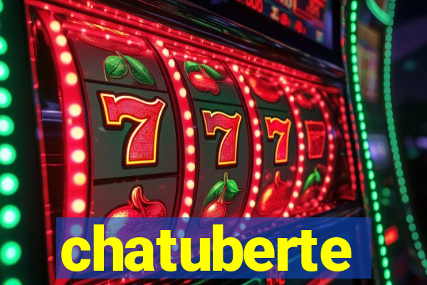 chatuberte