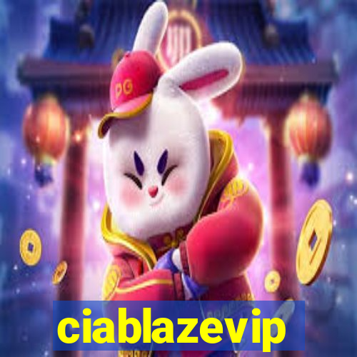 ciablazevip