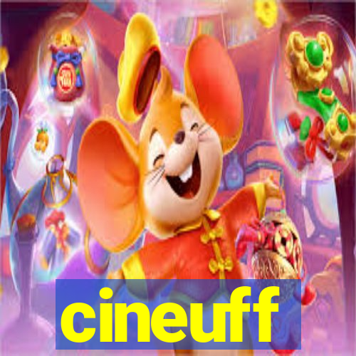 cineuff