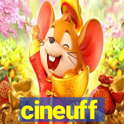 cineuff