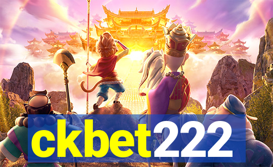 ckbet222