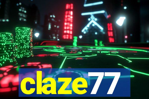 claze77