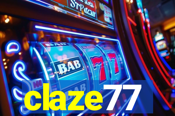 claze77