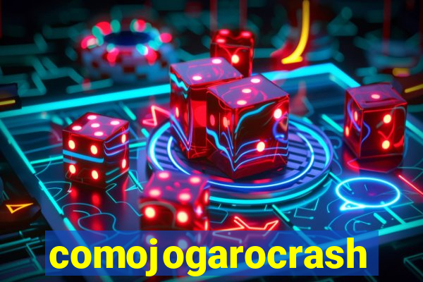 comojogarocrash