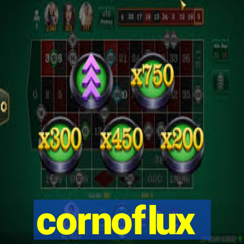 cornoflux