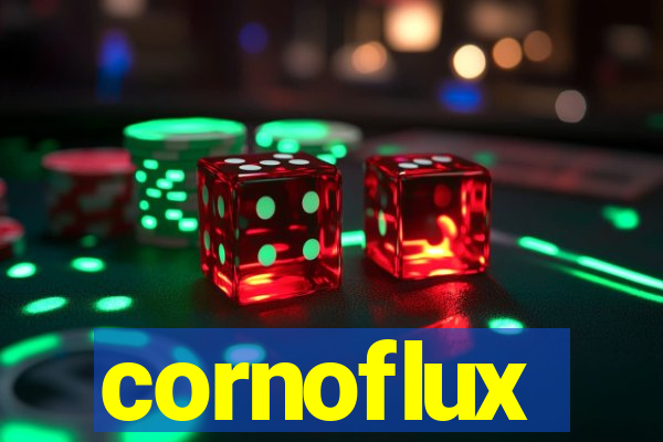 cornoflux