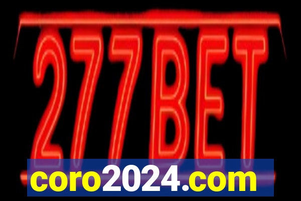 coro2024.com