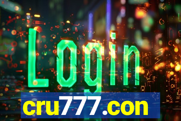 cru777.con