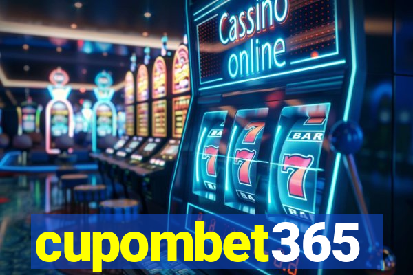 cupombet365