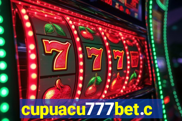 cupuacu777bet.com