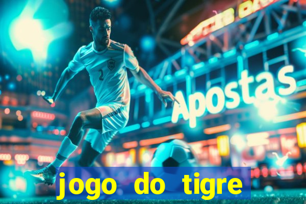 jogo do tigre minimo 5 reais