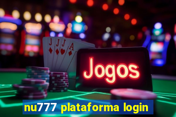 nu777 plataforma login