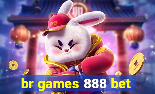 br games 888 bet