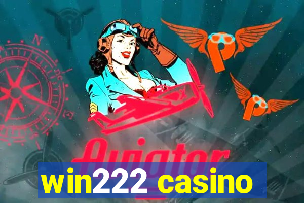 win222 casino