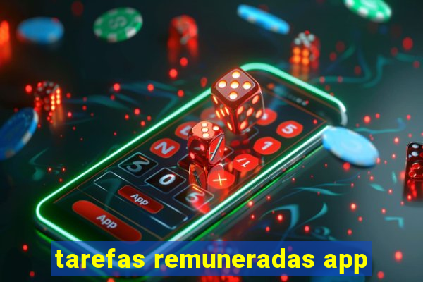 tarefas remuneradas app