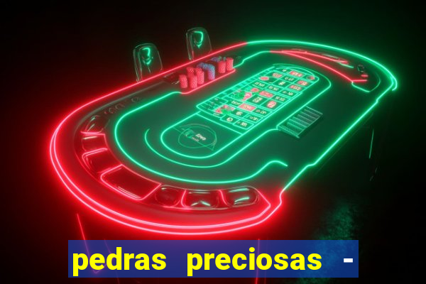 pedras preciosas - jogos - racha cuca