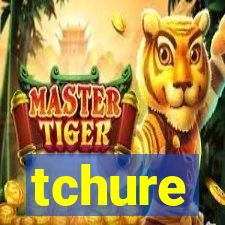 tchure