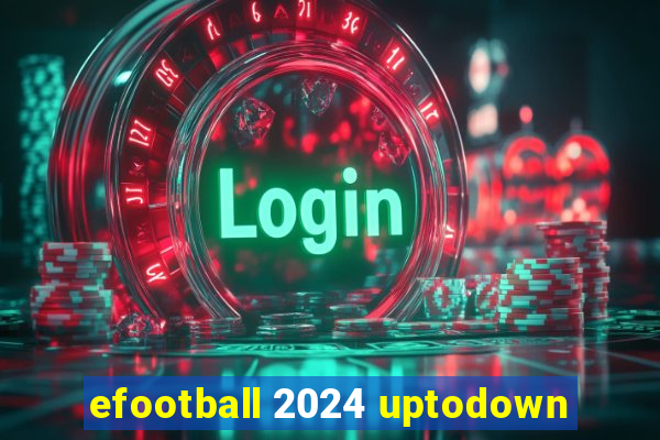 efootball 2024 uptodown