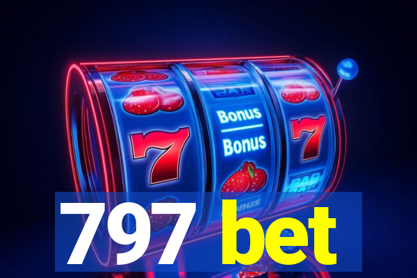 797 bet